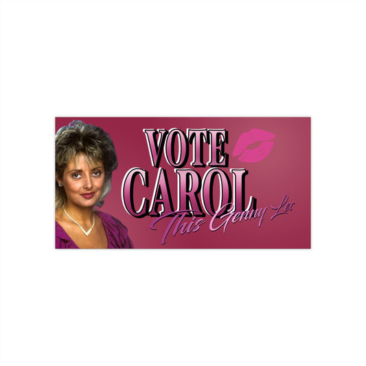 Carol Bumper Sticker