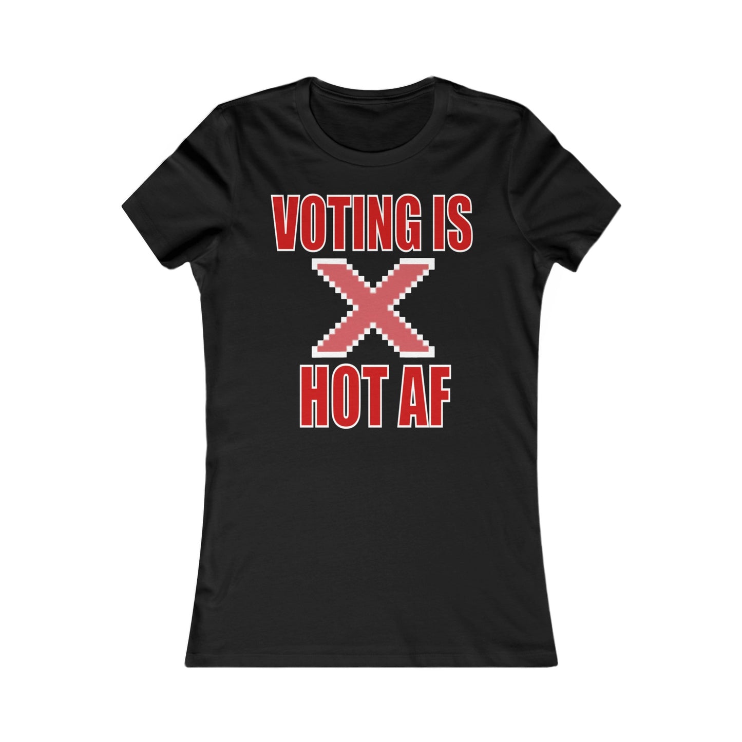 Voting is Hot AF Tee